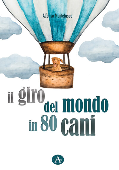 IL GIRO DEL MONDO IN 80 CANI